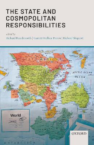 The State and Cosmopolitan Responsibilities by Richard Beardsworth