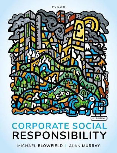 Corporate Social Responsibility by Michael Blowfield