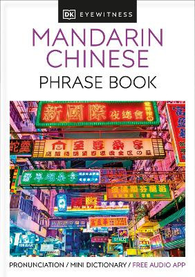 Mandarin Chinese Phrase Book: Essential Reference for Every Traveller by DK