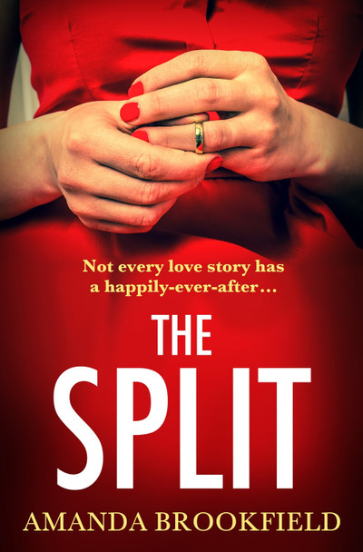 The Split by Amanda Brookfield 9781802808445