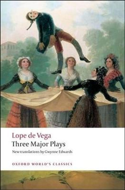 Three Major Plays by Lope de Vega