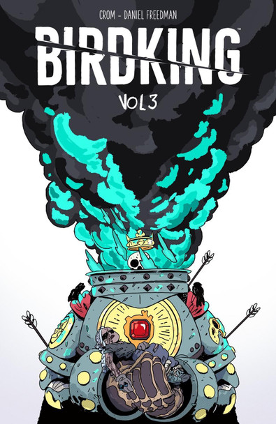 Birdking Volume 3 by Daniel Freedman 9781506726090
