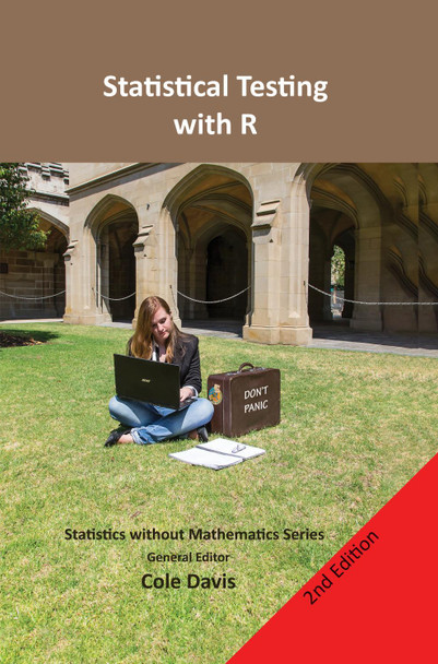 Statistical testing with R: Second edition by Cole Davis 9781915500014