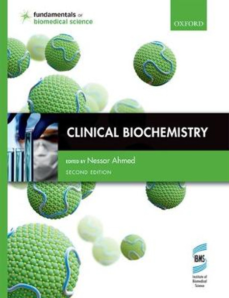 Clinical Biochemistry by Nessar Ahmed