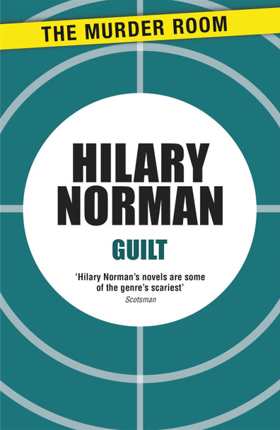 Guilt by Hilary Norman 9781471908408
