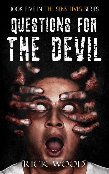 Questions for the Devil by Rick Wood 9781838084349