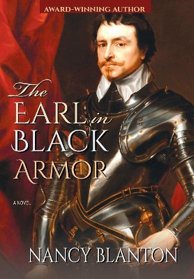 The Earl in Black Armor by Nancy E Blanton 9781733592802