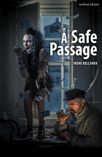 A Safe Passage by Irene Kelleher 9781350521483