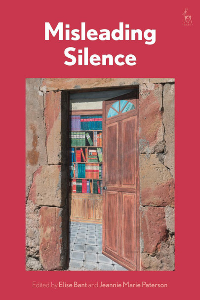 Misleading Silence by Professor Elise Bant 9781509942312