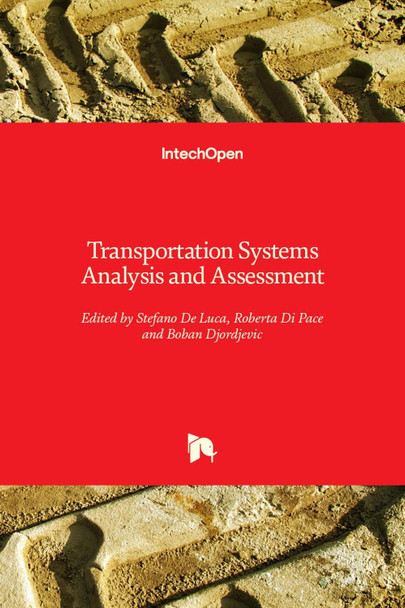 Transportation Systems Analysis and Assessment by Stefano De Luca 9781839685613