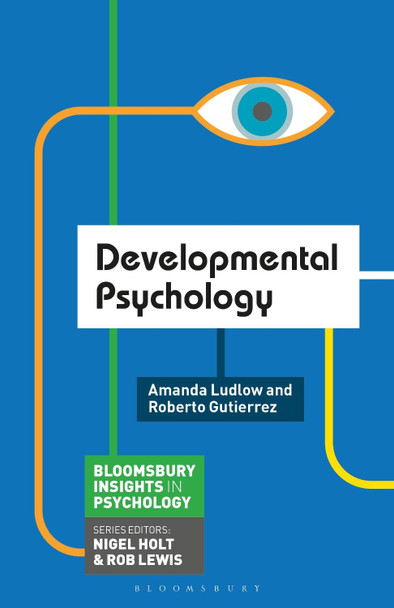 Developmental Psychology by Amanda Ludlow 9781137325006