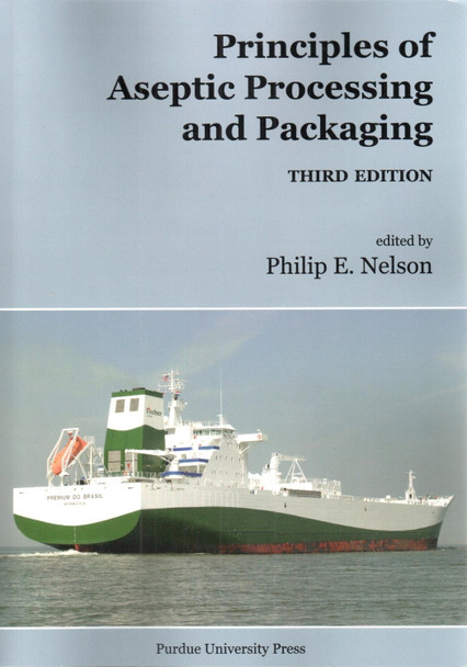 Principles of Asceptic Processing and Packaging by Philip Nelson 9781557534965