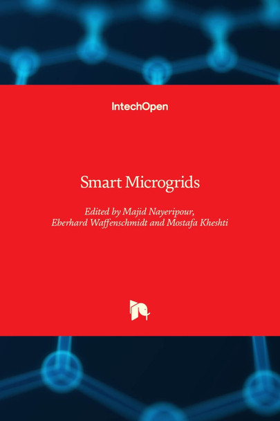 Smart Microgrids by Majid Nayeripour 9781789234589
