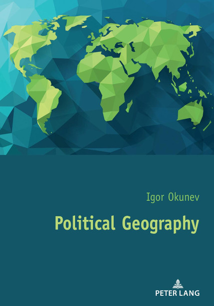 Political Geography by Igor Okunev 9782807616219