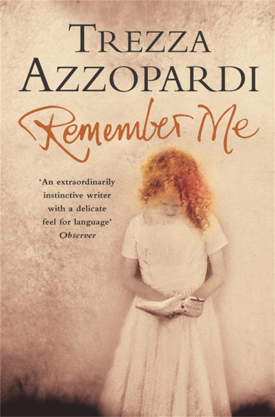 Remember Me by Trezza Azzopardi 9781447261537
