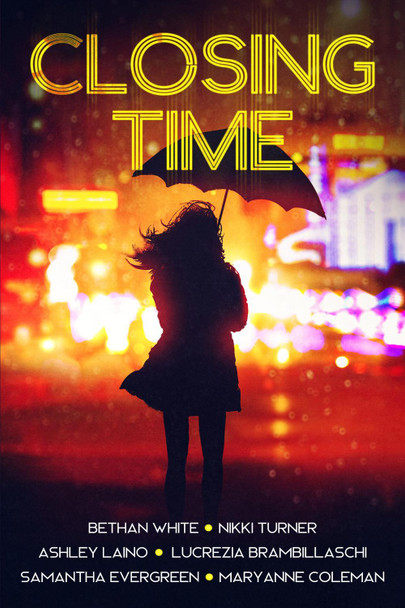 Closing Time by Various Authors 9781913762810