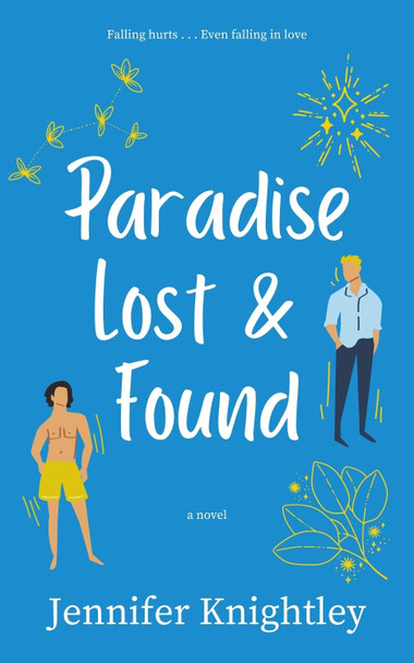 Paradise Lost & Found by Jennifer Knightley 9781739672515