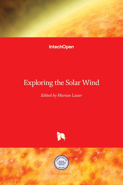 Exploring the Solar Wind by Marian Lazar 9789535103394