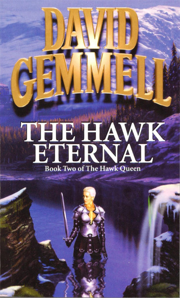 The Hawk Eternal by David Gemmell 9781857238525