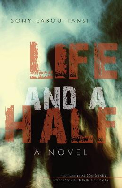 Life and a Half: A Novel by Sony Labou Tansi