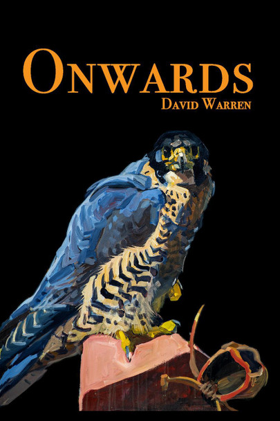 Onwards by David Warren 9781738473601