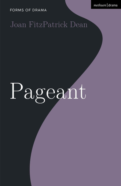 Pageant by Joan FitzPatrick Dean 9781350144521