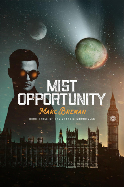 Mist Opportunity by Marc Breman 9781999733780