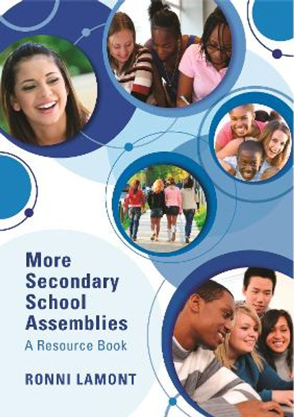 More Secondary School Assemblies: A Resource Book by Ronni Lamont
