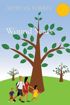 Wound Scars by Aldivan Torres 9786599577321