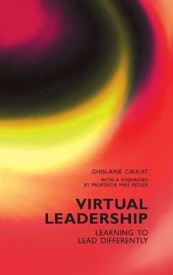 Virtual Leadership by Ghislaine Caulat 9781907471506