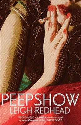 Peepshow by Leigh Redhead 9781607011507