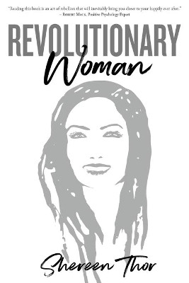 Revolutionary Woman by Shereen Thor 9781737539407