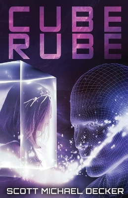 Cube Rube by Scott Michael Decker 9784867475850