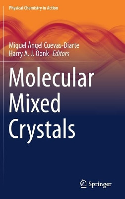Molecular Mixed Crystals by Harry A.J. Oonk 9783030687267