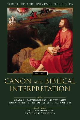 Canon and Biblical Interpretation by Dr. Craig Bartholomew