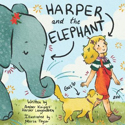 Harper and the Elephant by Harper Langendoen 9781990336263