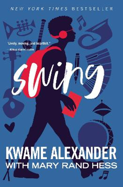 Swing by Kwame Alexander