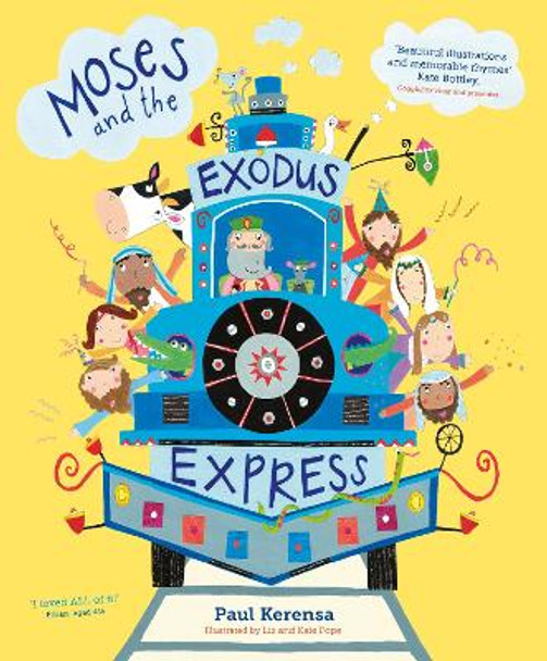 Moses and the Exodus Express by Paul Kerensa