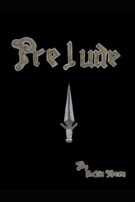 Prelude by John Fedorka 9798989305704