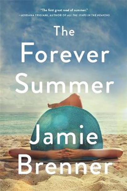 The Forever Summer by Jamie Brenner