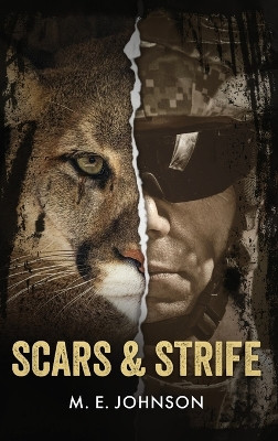 Scars & Strife by M E Johnson 9798888242544