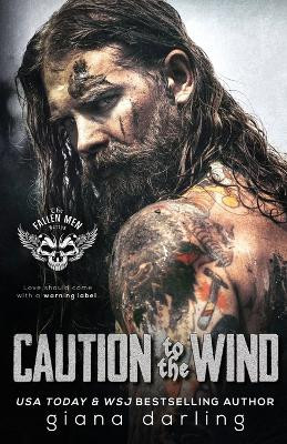 Caution to the Wind by Giana Darling 9781774440445