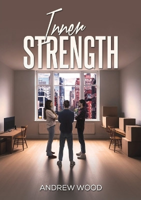 Inner Strength by Andrew Wood 9781035817153