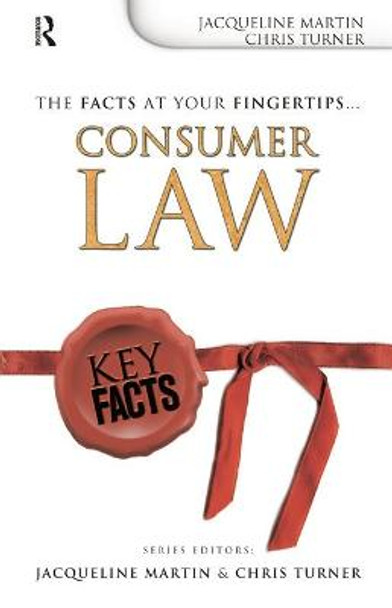 Key Facts: Consumer Law by Jacqueline Martin