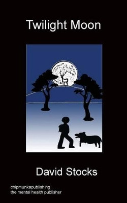 Twilight Moon by David Stocks 9781783820009