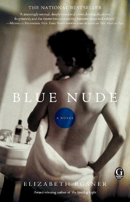 Blue Nude by Elizabeth Rosner 9781439173084