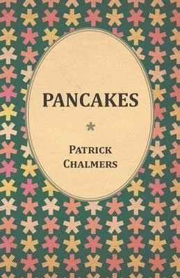 Pancakes by Patrick Chalmers 9781473330504