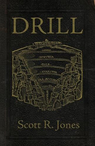 Drill by Scott R Jones 9781956252095