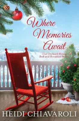 Where Memories Await by Heidi Chiavaroli 9781733577984