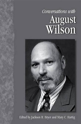 Conversations with August Wilson by Jackson R. Bryer 9781578068319